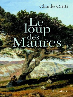 cover image of Le loup des Maures